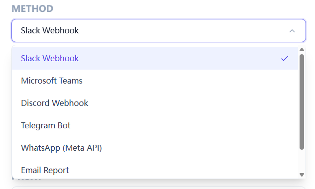 Notification method selector listing Slack, Teams, Discord, Telegram, WhatsApp, Email, and Generic Webhook.